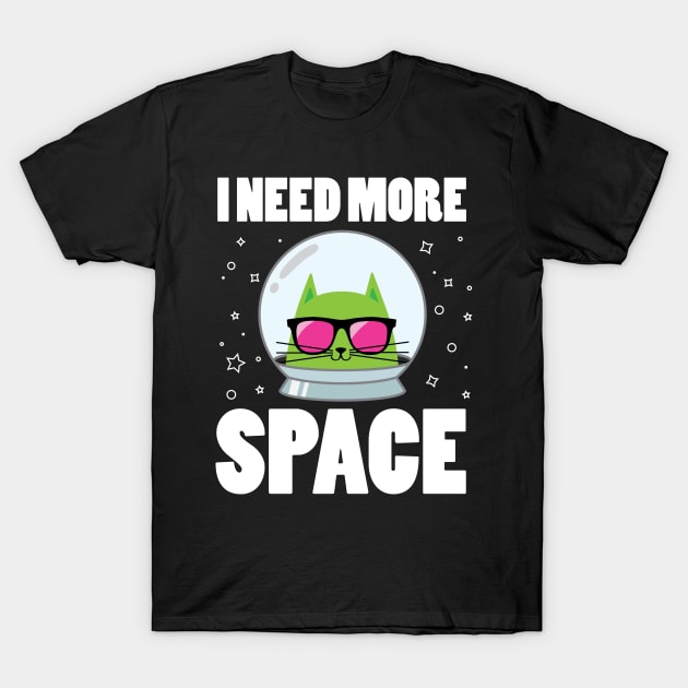 Astronaut Space Cat funny quote T-Shirt by teestaan